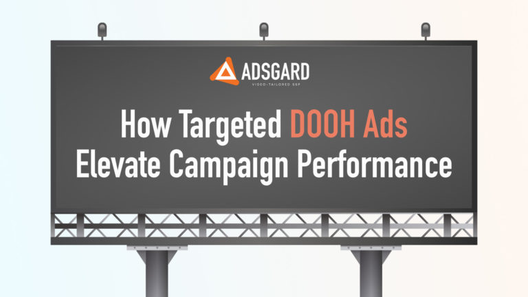 How Targeted DOOH Ads Elevate Campaign Performance